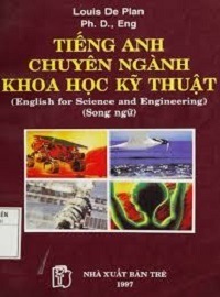 Tiếng Anh Chuyên Ngành Khoa Học Kỹ Thuật - Louis De Plan