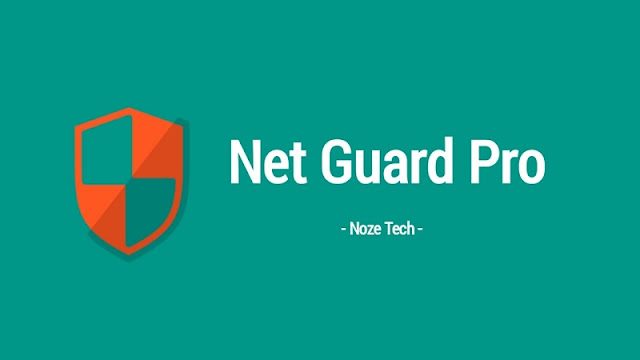 NetGuard Pro Apk Firewall Android Terbaik, Download Mulai dari Sekarang