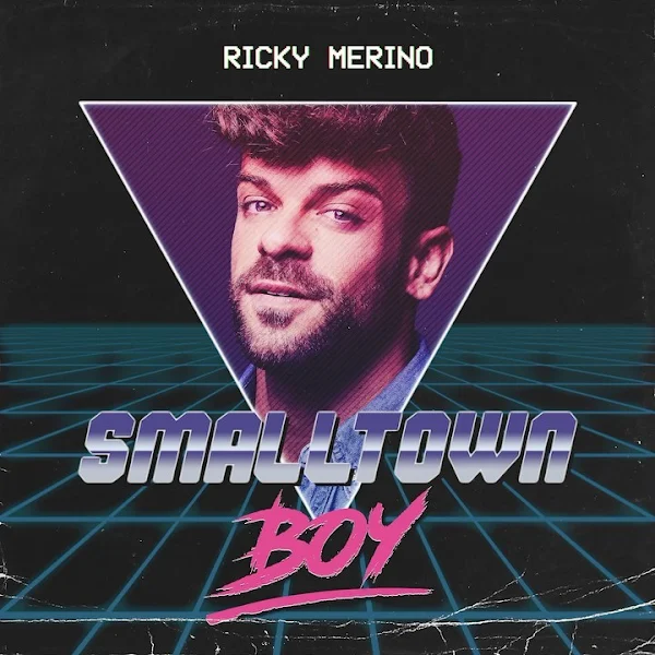 RICKY MERINO - Smalltown Boy
