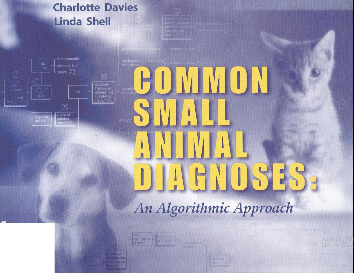 Common Small Animal Diagnoses, An Algorithmic Approach