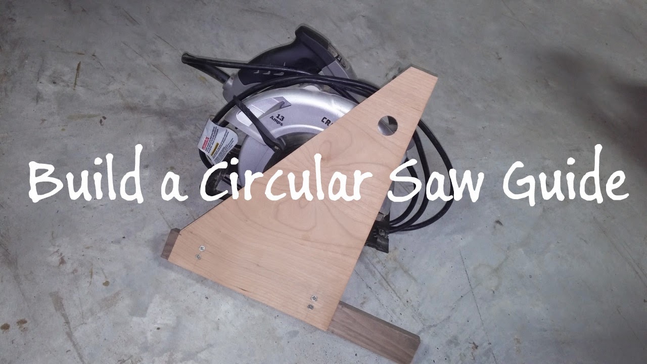 Circular Saw Guide