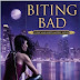 Review - 5 Stars - Biting Bad (Chicagoland Vampires #8) by Chloe Neill 