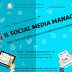 Il social media manager: Stati Generali della nuova comunicazione pubblica