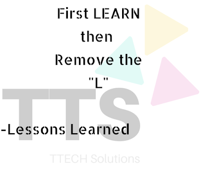 A pic showing logo of TTECH Solutions with Quote of Lessons Learned, Positive Quote, Good Quote Category