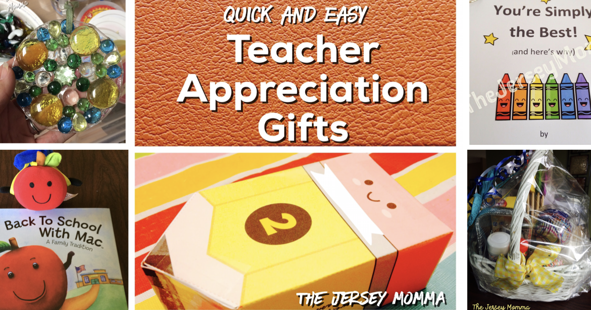 Quick and Easy Teacher Appreciation Gifts The Jersey Momma