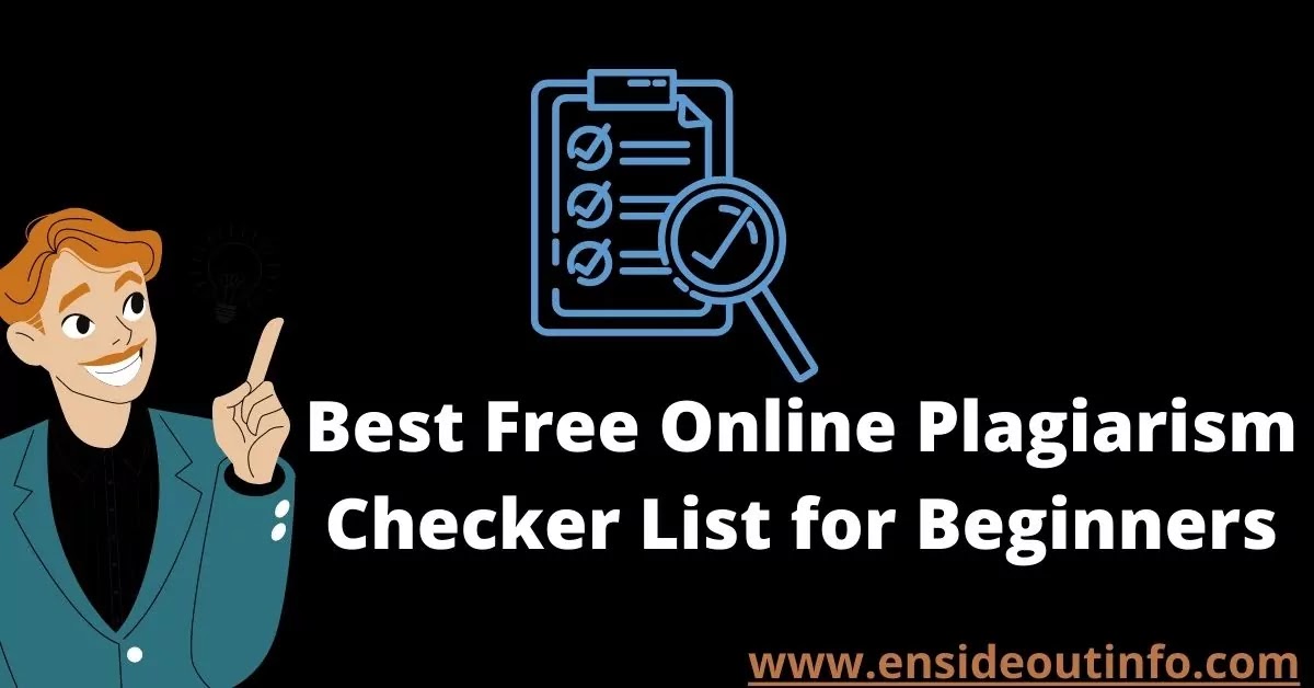 Best Free Online Plagiarism Checker List for Beginners