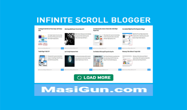 cara membuat halaman berikutnya tanpa reload infinite scroll blogger