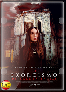 El Exorcismo de Carmen Farías (2021) WEB-DL 1080P LATINO