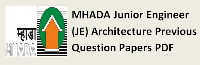 MHADA Junior Engineer (JE) Architecture Previous Question Papers PDF