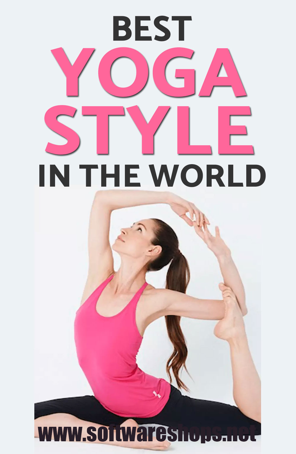 BEST YOGA STYLE