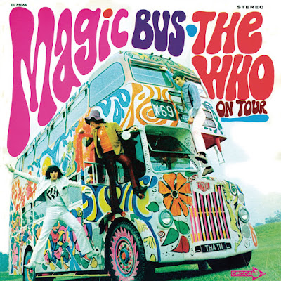 "Magic Bus" by The Who