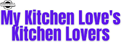 My Kitchen Love's Kitchen Lovers