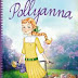 Reseña de "Pollyanna", de Eleanor H. Porter