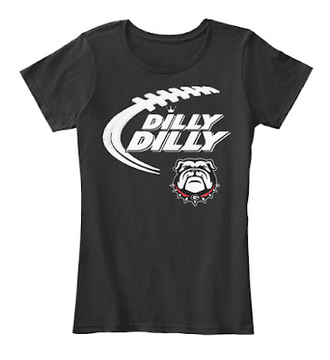 Dilly Dilly Georgia Bulldog T Shirt Teespring