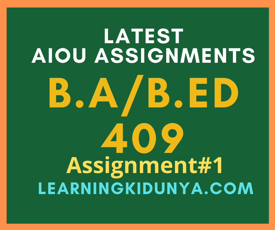 AIOU Solved Assignments 1 Code 409