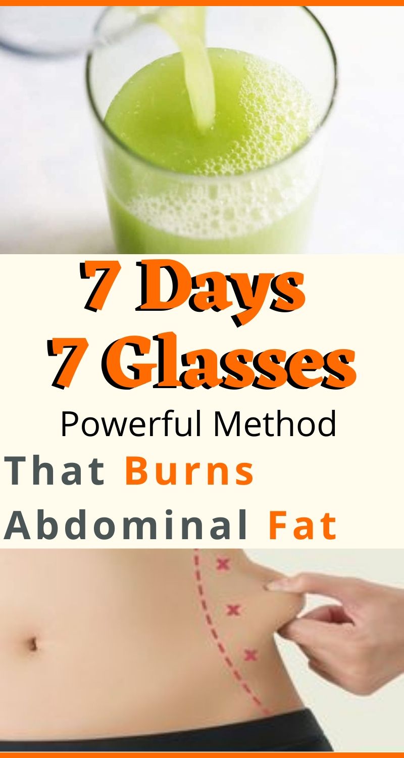 7 Days 7 Glasses A Powerful Method That Burns Abdominal Fat