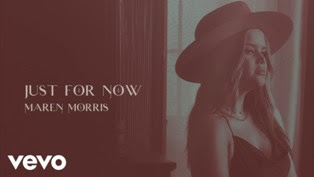 Just For Now Song Lyrics Maren Morris