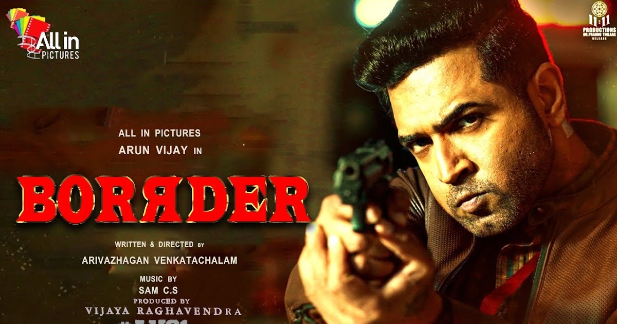 AV31(Borrder) 2021 on Theater Release Date, Trailer