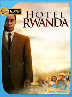Hotel Rwanda (2004) BDRIP 1080p Latino [GoogleDrive] SXGO
