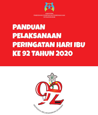 Panduan Penyelenggaraan Pelaksanaan Peringatan Hari Ibu ke Download Panduan Peringatan Hari Ibu ke-92 Tahun 2020