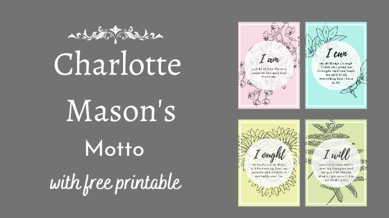 charlotte-mason-s-motto-with-free-printable