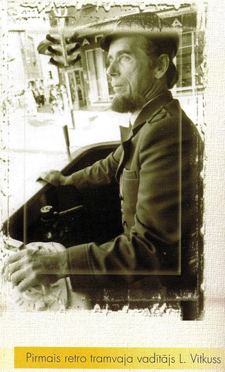 Первый водитель обновленного ретро трамвая Лаймонис Виткус