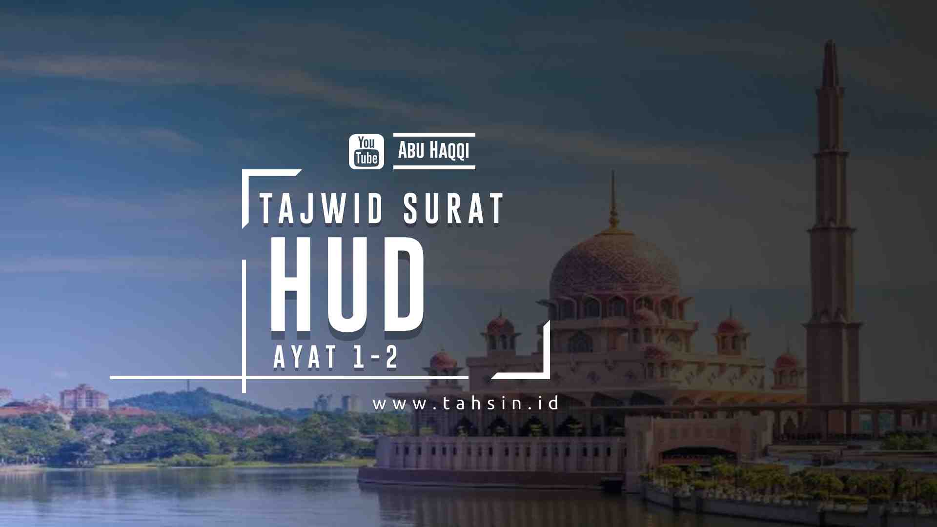tajwid surat hud ayat 1-2 tajwid surat hud ayat 1-2