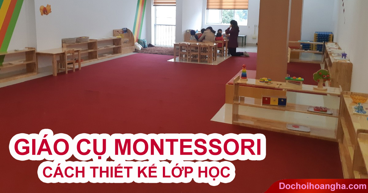 Giáo cụ Montessori là gì?