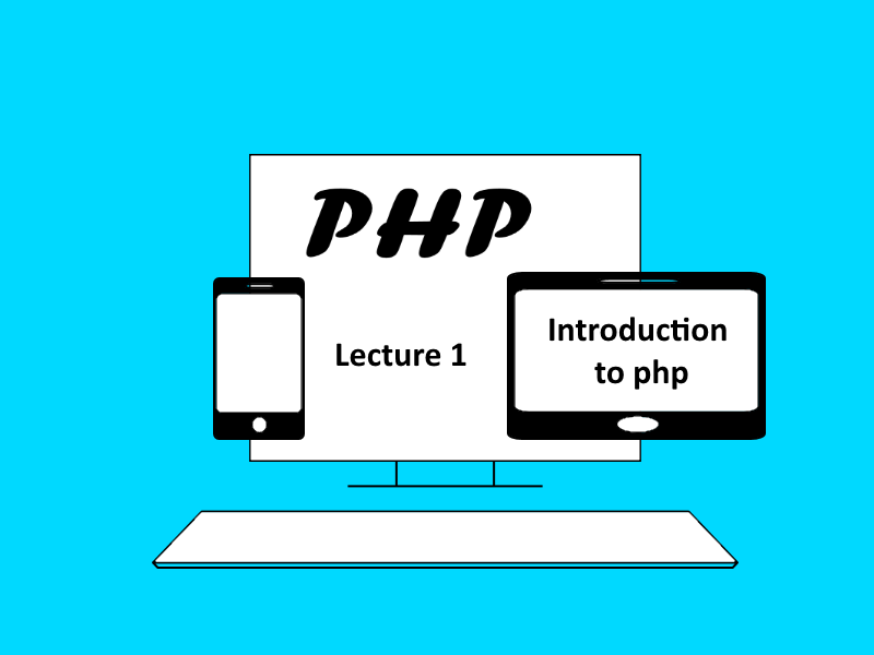 Introduction to PHP (lecture 1)
