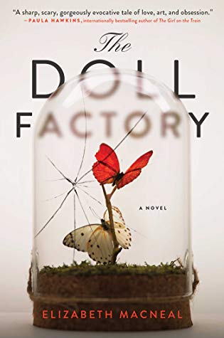 Review: The Doll Factory by Elizabeth Macneal