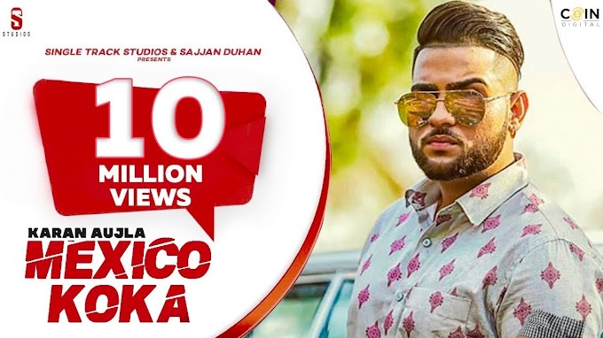 MEXICO KOKA LYRICS - Karan Ahuja | Lyricsveer.in