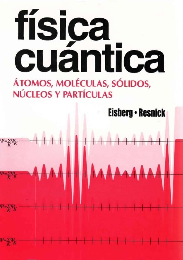 Libro Física Cuántica Robert Eisberg, R.
