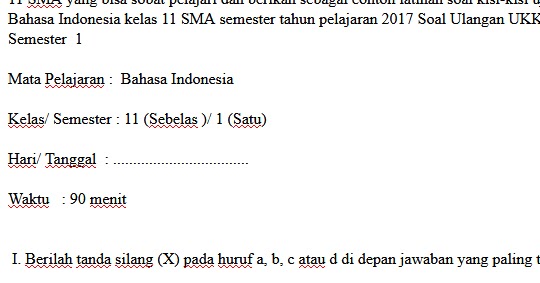 SOAL UKK UAS BAHASA INDONESIA KELAS 11 SMA/SMK SEMESTER 1