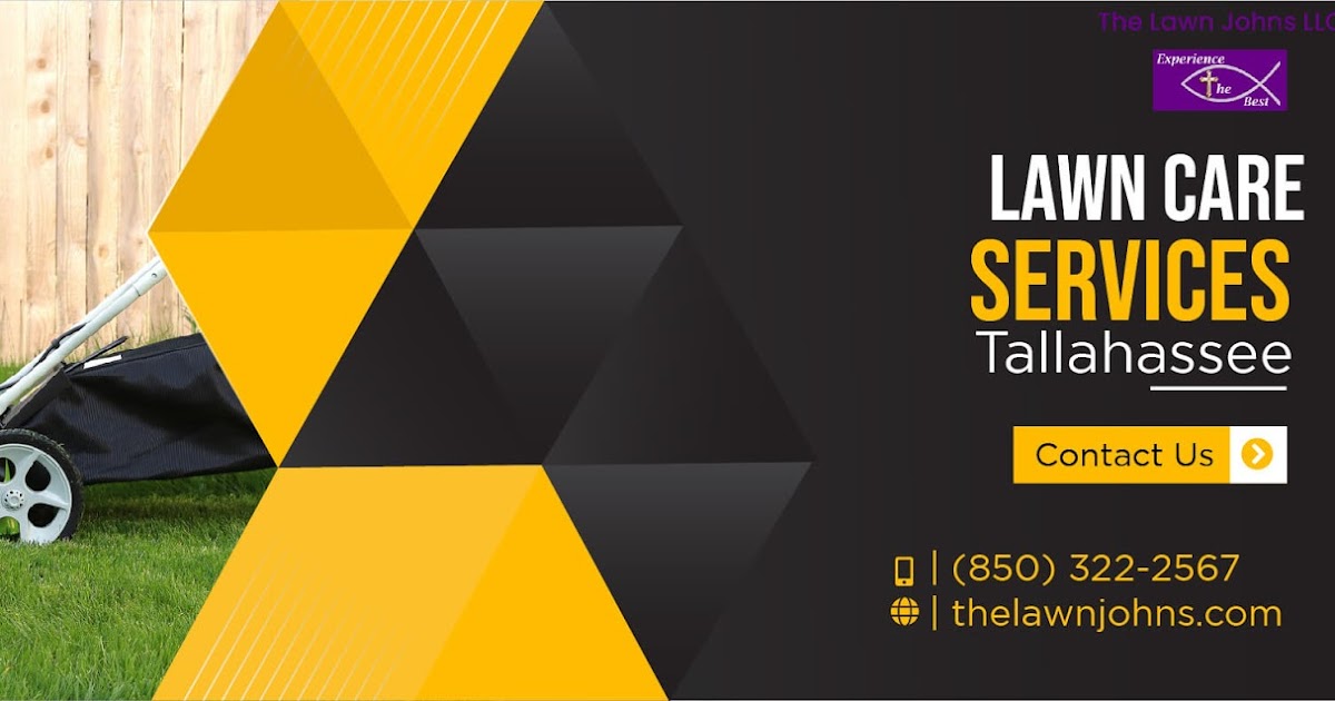 The Lawn Johns Professional Lawn Care Services Provider in Tallahassee