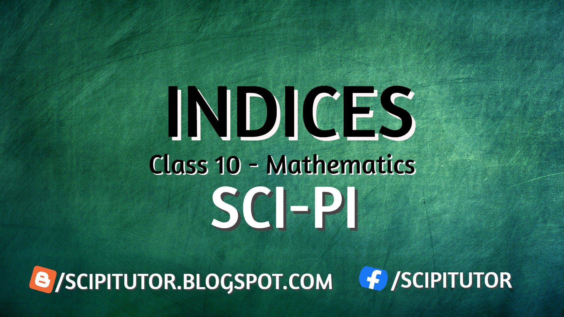 Indices - Unit 10 | Class 10 | Mathematics