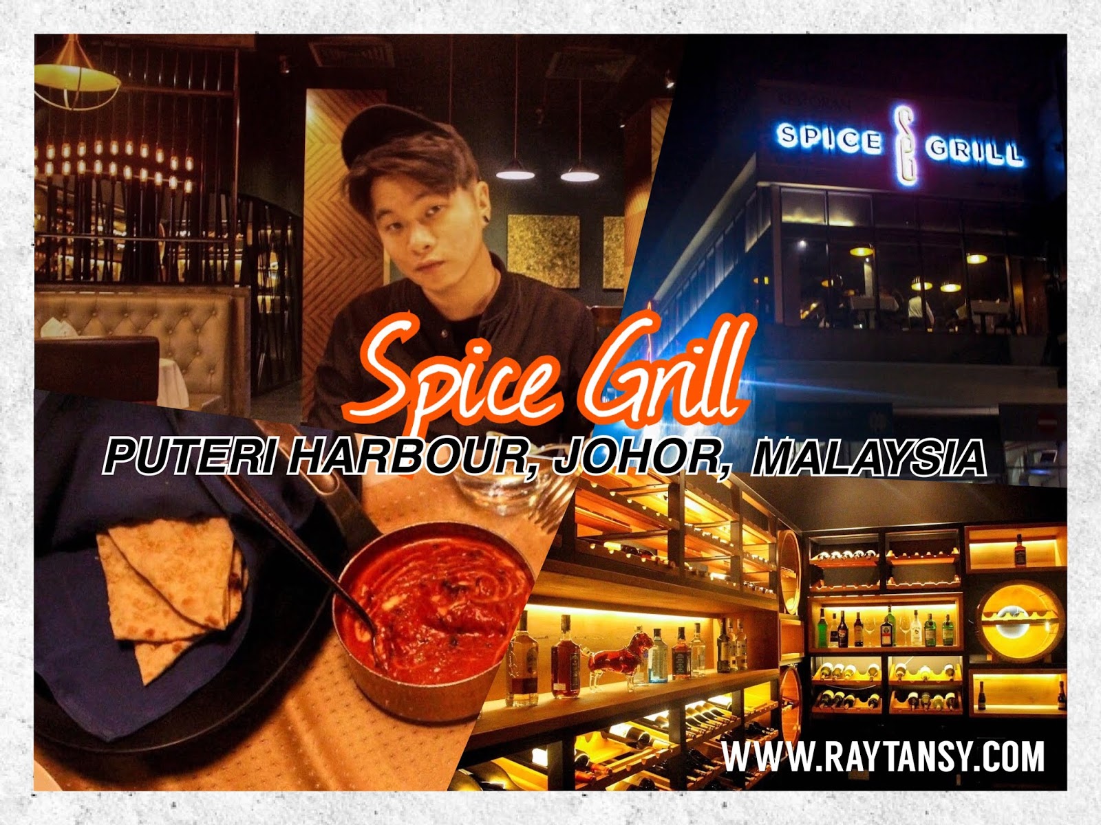 Ray Tan 陳學沿 (raytansy) ; Spice Grill @ Puteri Harbour, Johor, Malaysia 新山 公主港 高级印度料理餐厅 南印度 印度餐
