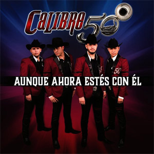 canciones de calibre 50 el inmigrante canciones de calibre 50 el inmigrante