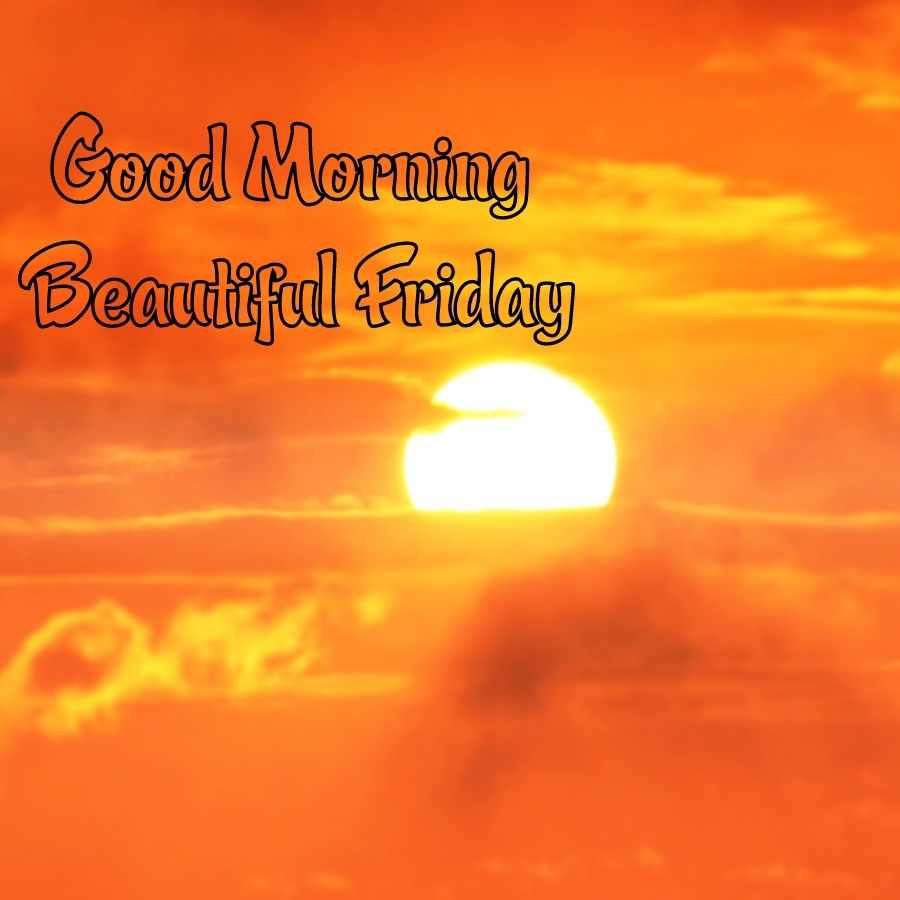 good morning friday wishes