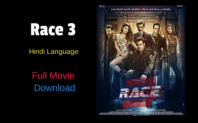 Race 3 (2018) full movie watch online download Race 3 (2018) full movie watch online download in bluray 480p, 720p, 1080p hdrip