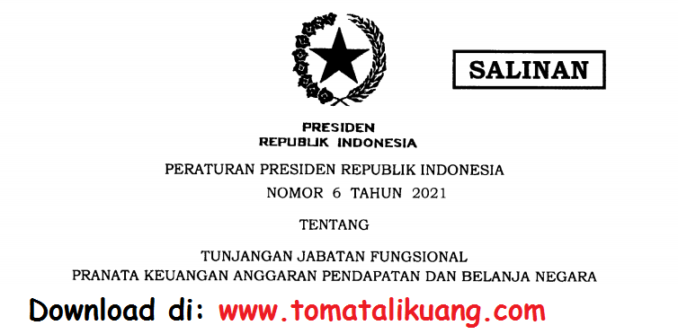 Download Peraturan Presiden Nomor 6 Tahun 2021 Tentang Tunjangan Jabatan Fungsional Pranata Keuangan Apbn Pdf Tomatalikuang Com Berita Pendidikan Terbaru
