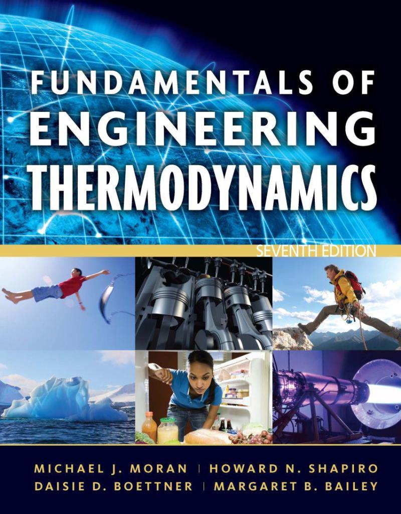 Fundamentals of engineering thermodynamics, 7th Edition – Michael J