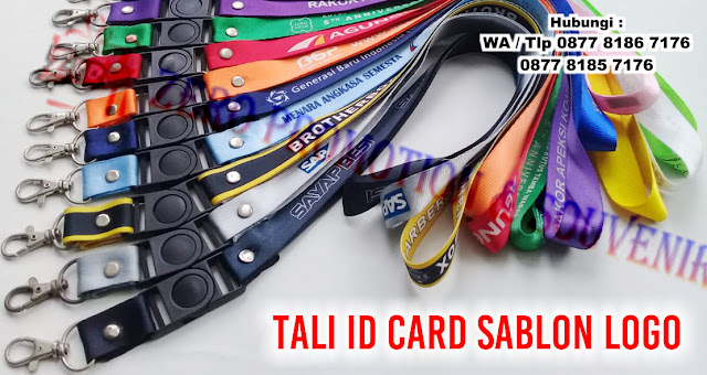 Tali Id polos/ sablon, Tali Name Tag / Lanyard Pro, Jepitan Garis / Plastik, id Card / card Member magnetic kosong, tali HP/USB, Yoyo + Logo Id