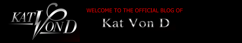 Kat Von D's Blog