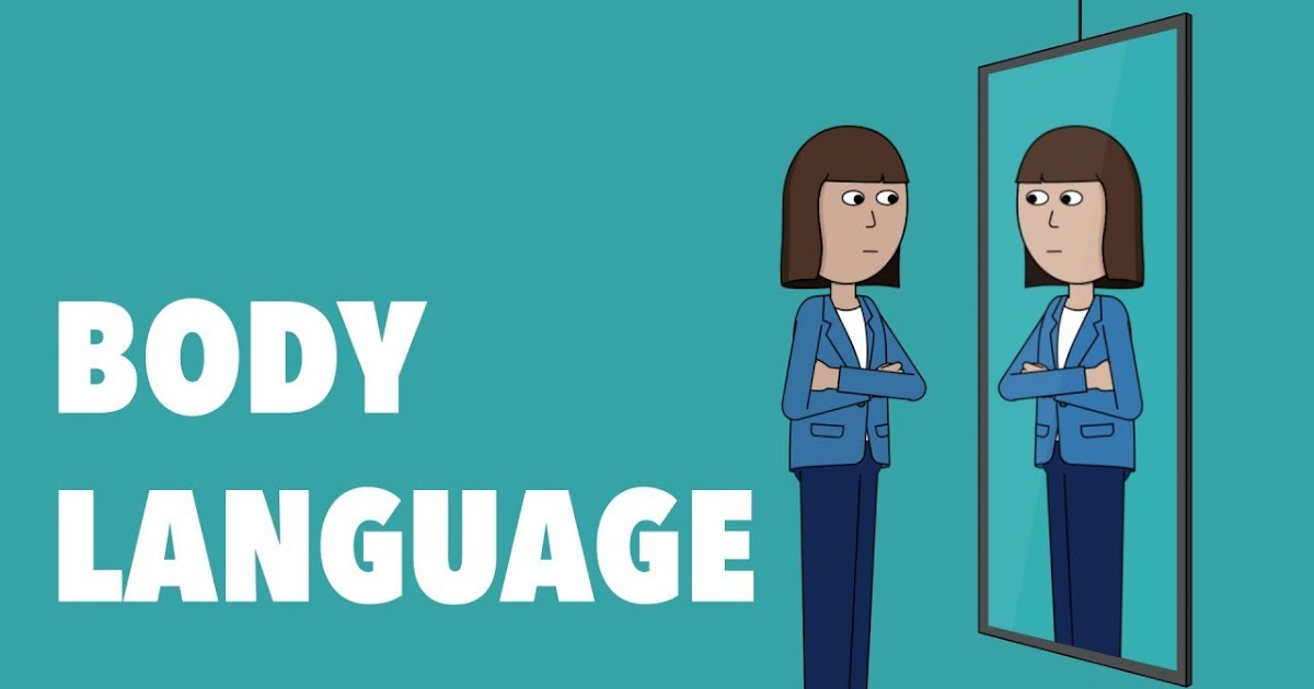 Good Body Language Improves Classroom Management شعبة اللغة