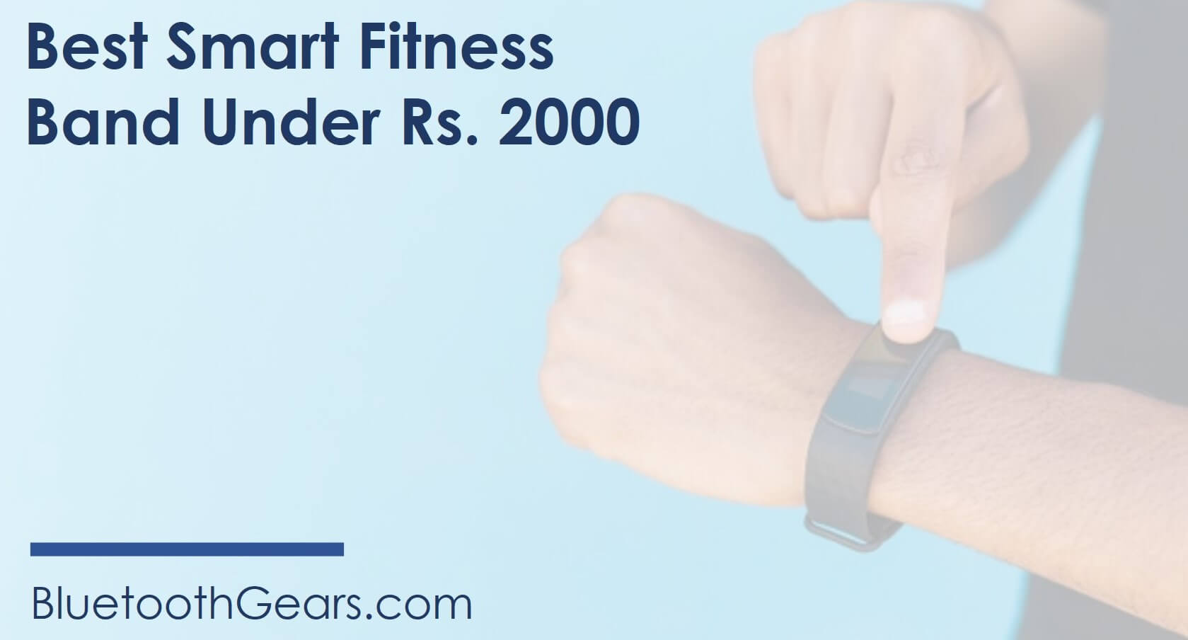 5 Best Fitness Bands Under Rs. 2000 (Pick Your Smart Budget Health Mate)