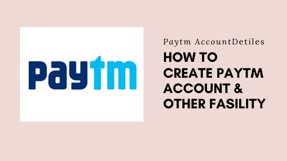How to open Paytm account with paytm kyc