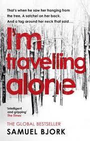 Review: I’m Traveling Alone by Samuel Bjork
