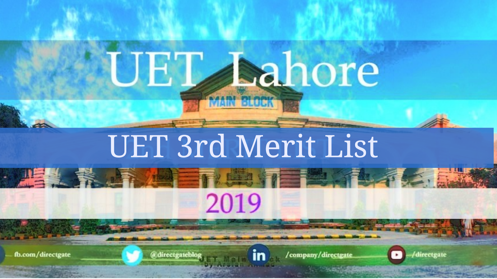 UET Lahore 3rd Merit List 2019