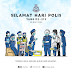 Selamat Hari Polis 25 Mac 2020