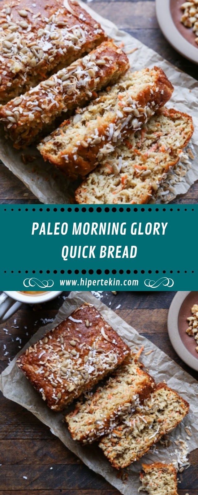 PALEO MORNING GLORY QUICK BREAD